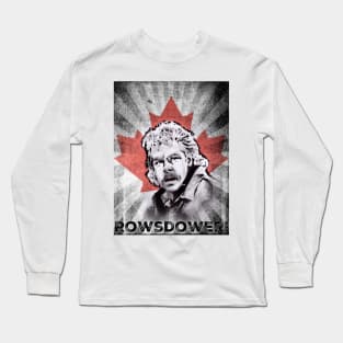 Rowsdower! Long Sleeve T-Shirt